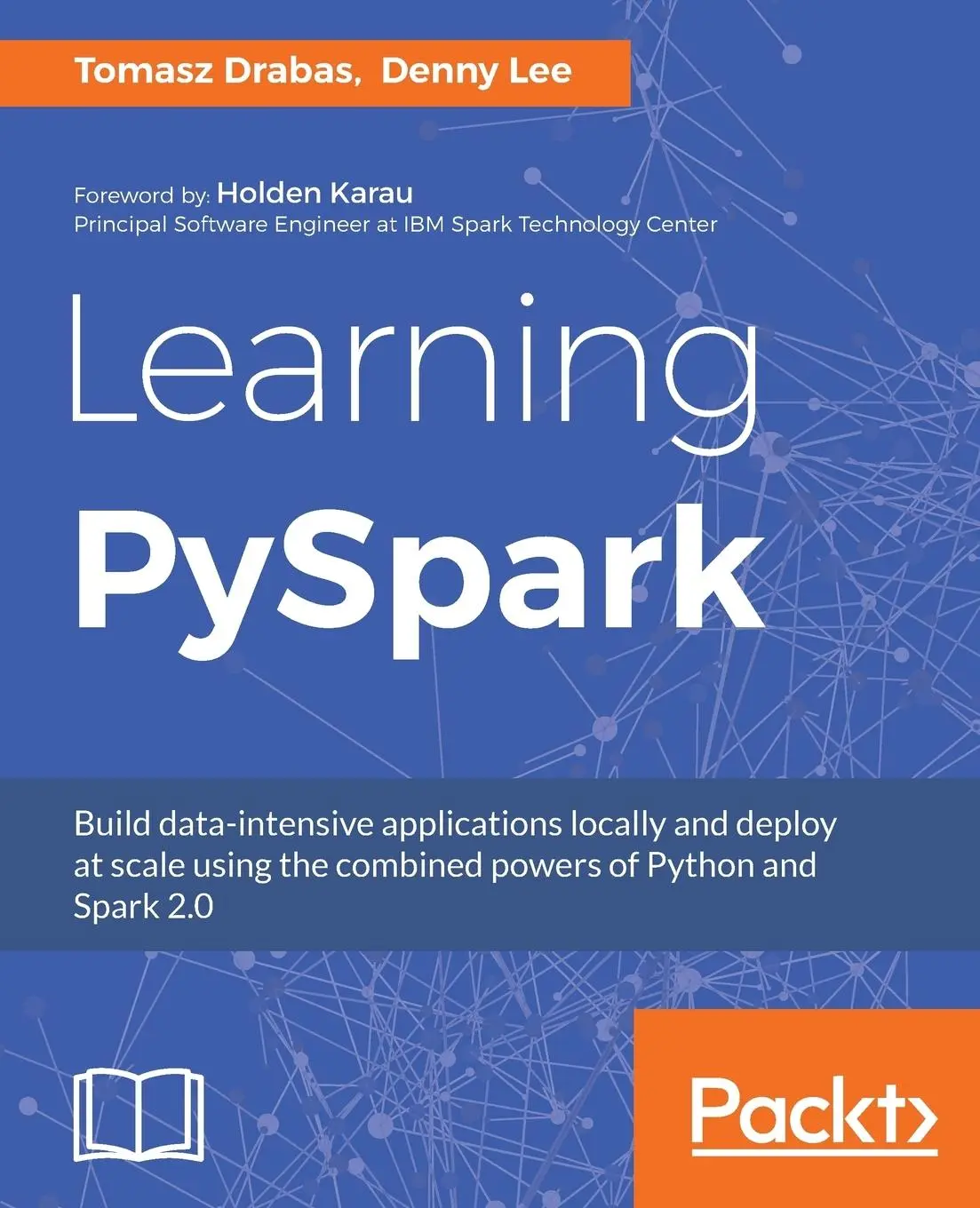 Cover: 9781786463708 | Learning PySpark | Denny Lee (u. a.) | Taschenbuch | Englisch | 2017