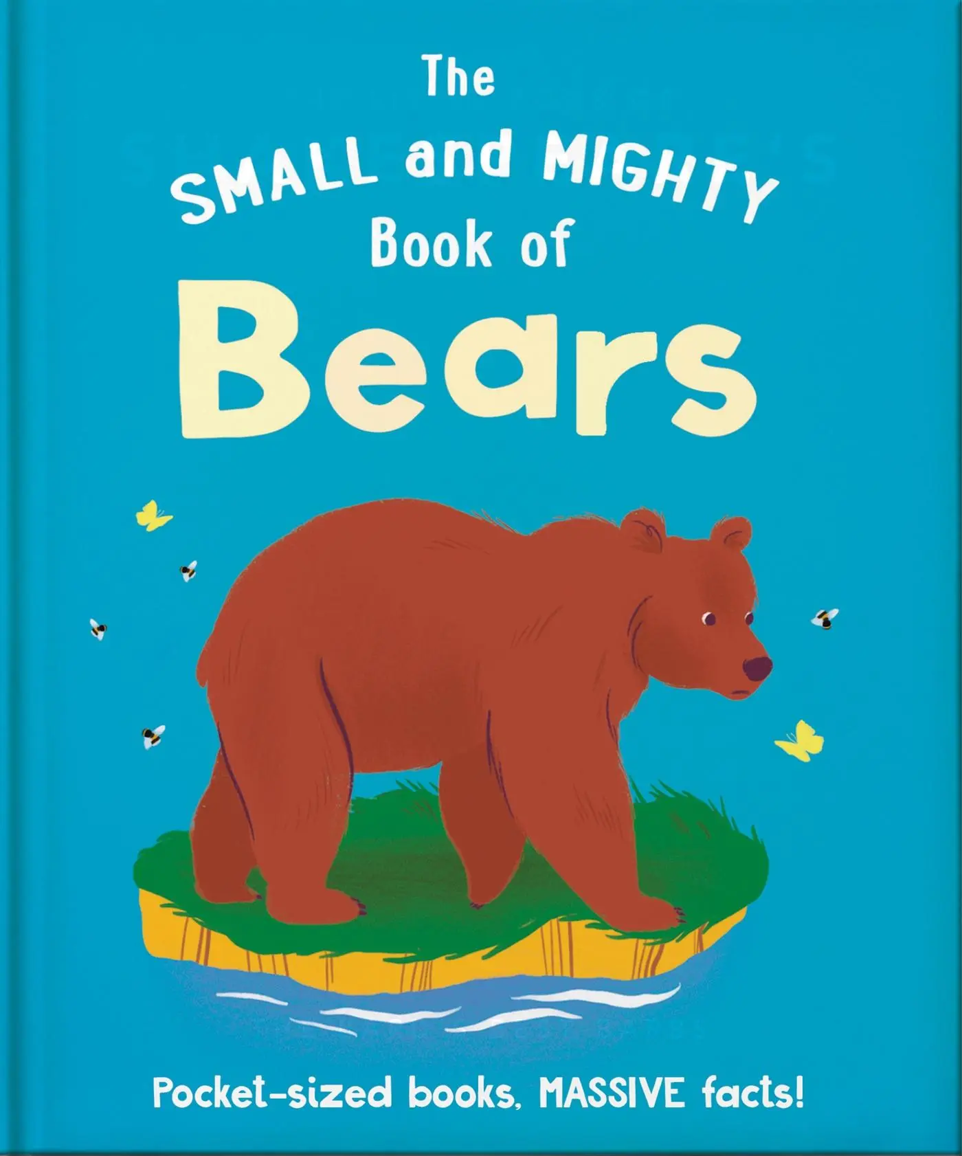 Cover: 9781800693708 | The Small and Mighty Book of Bears | Orange Hippo! | Buch | Gebunden