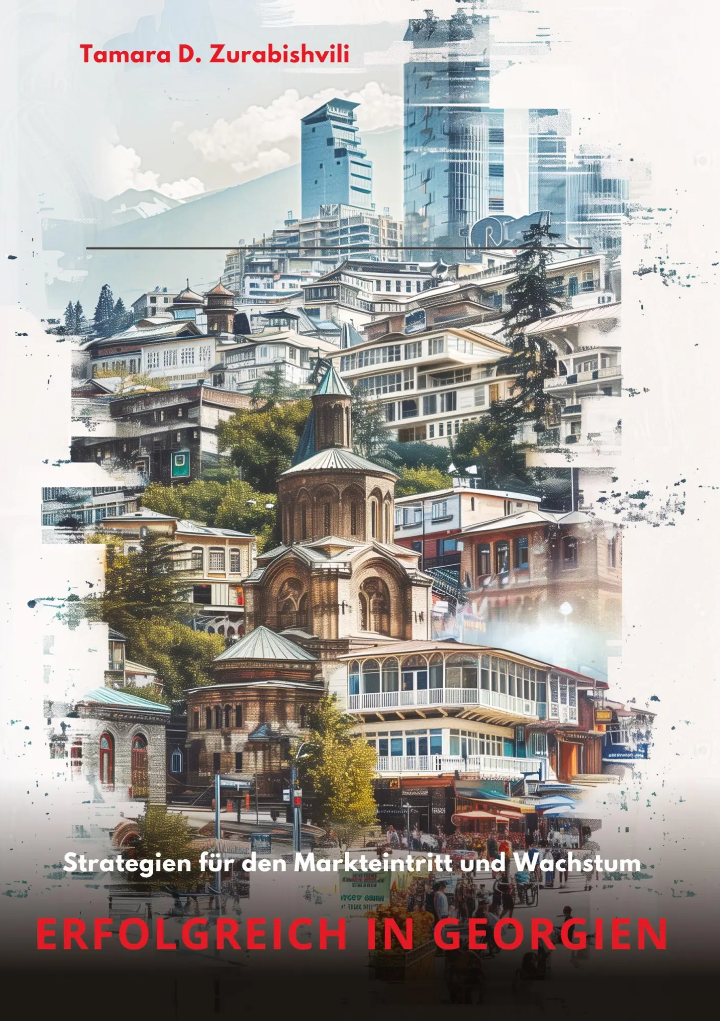Cover: 9783384223708 | Erfolgreich in Georgien | Tamara D. Zurabishvili | Buch | 204 S.