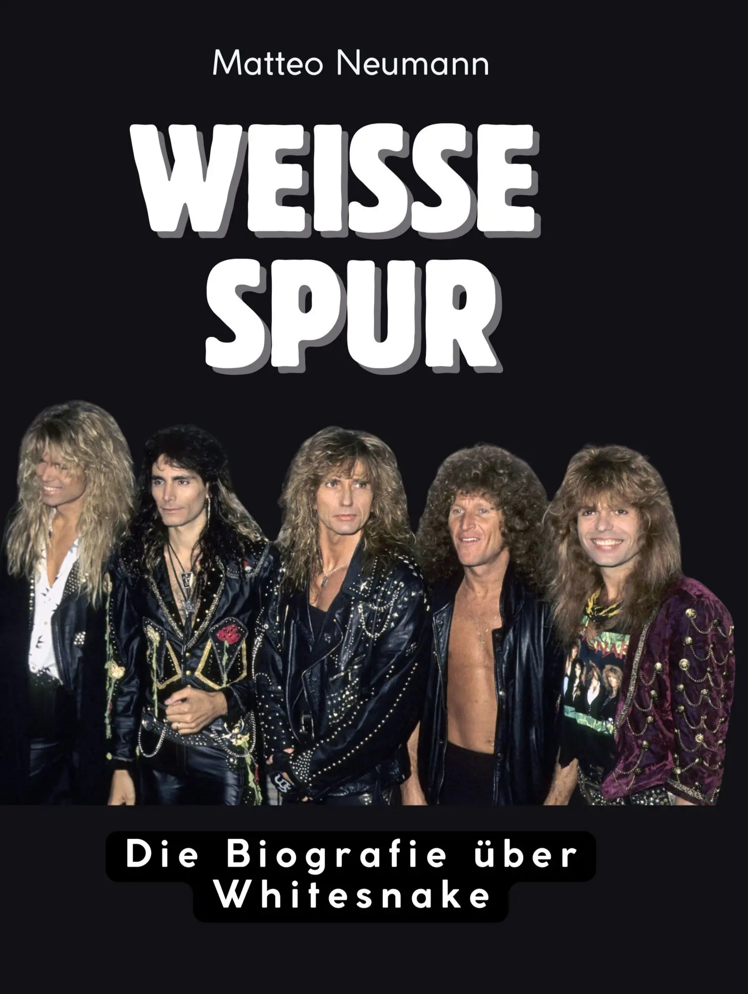 Cover: 9783695323708 | Weiße Spur | Die Biografie über Whitesnake | Matteo Neumann | Buch