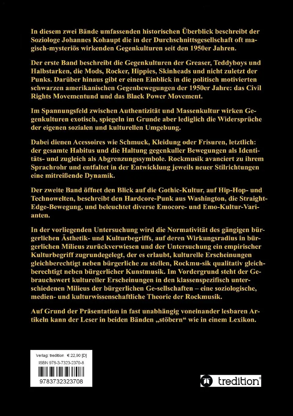 Rückseite: 9783732323708 | Rockmusik | Volume I: Gegenkulturen von Rock &amp; Roll bis Punk-Rock
