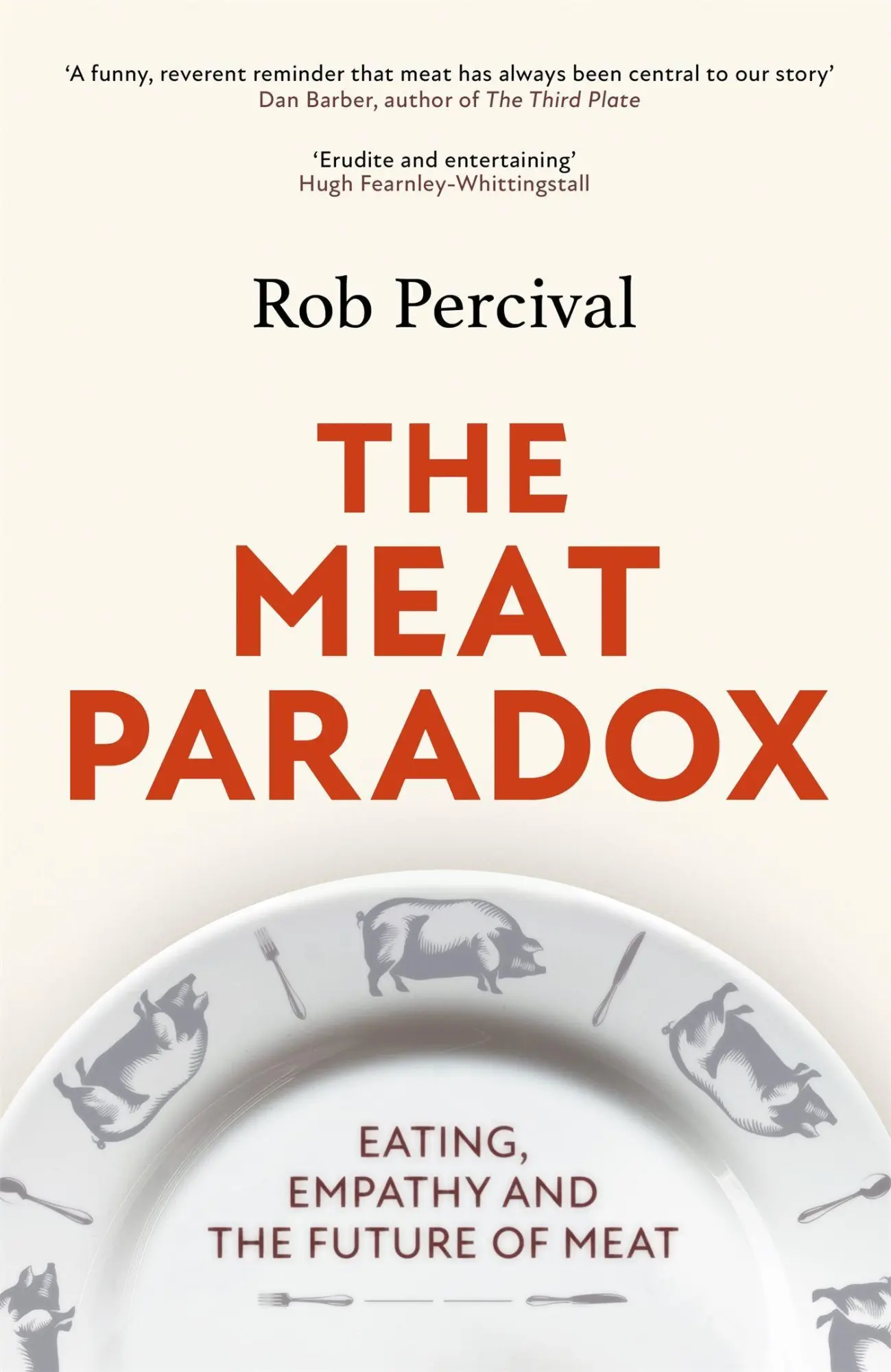 Cover: 9781408713808 | The Meat Paradox | Rob Percival | Taschenbuch | Englisch | 2022