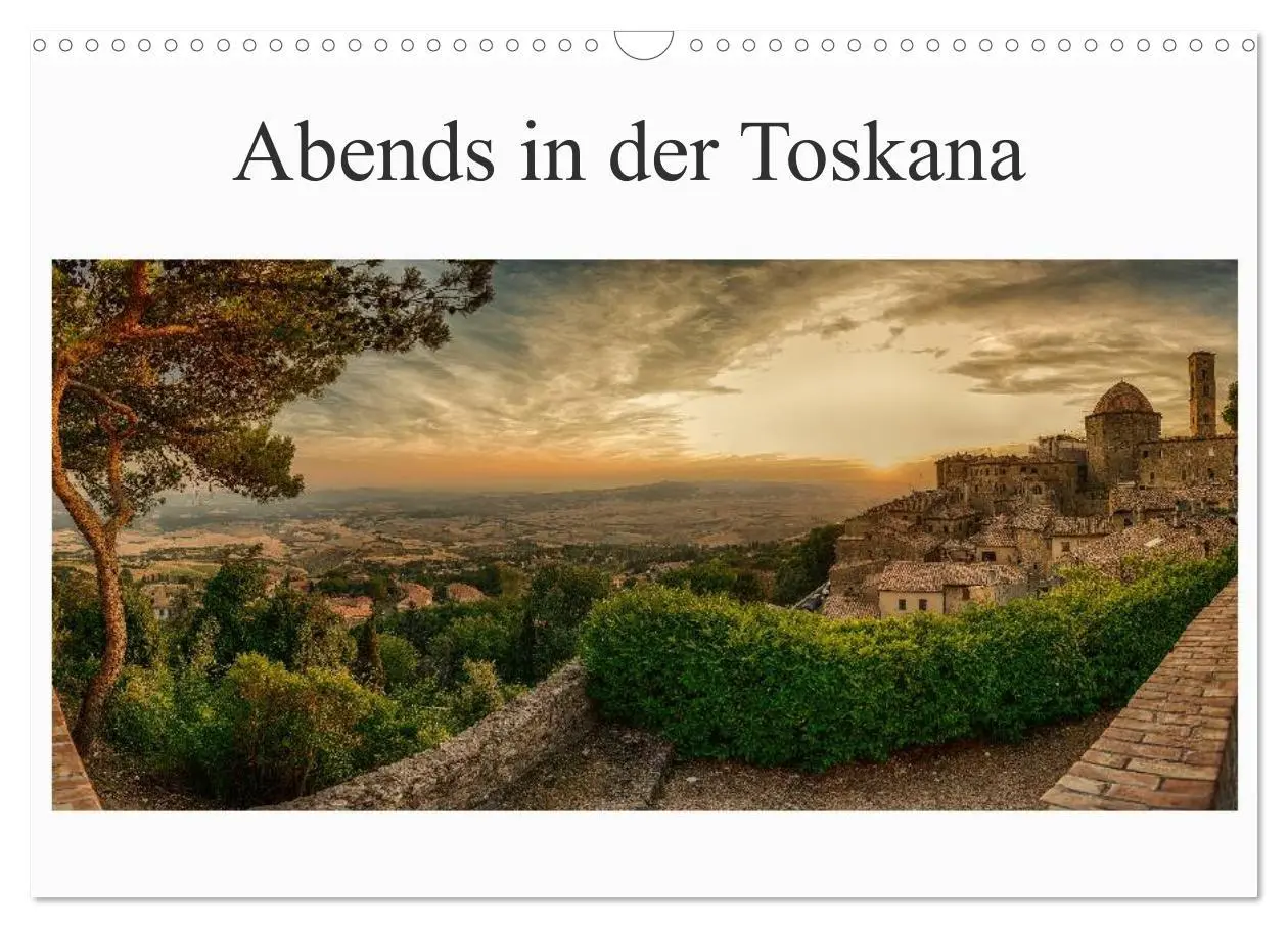 Cover: 9783516043808 | Abends in der Toskana (Wandkalender 2026 DIN A3 quer), CALVENDO...