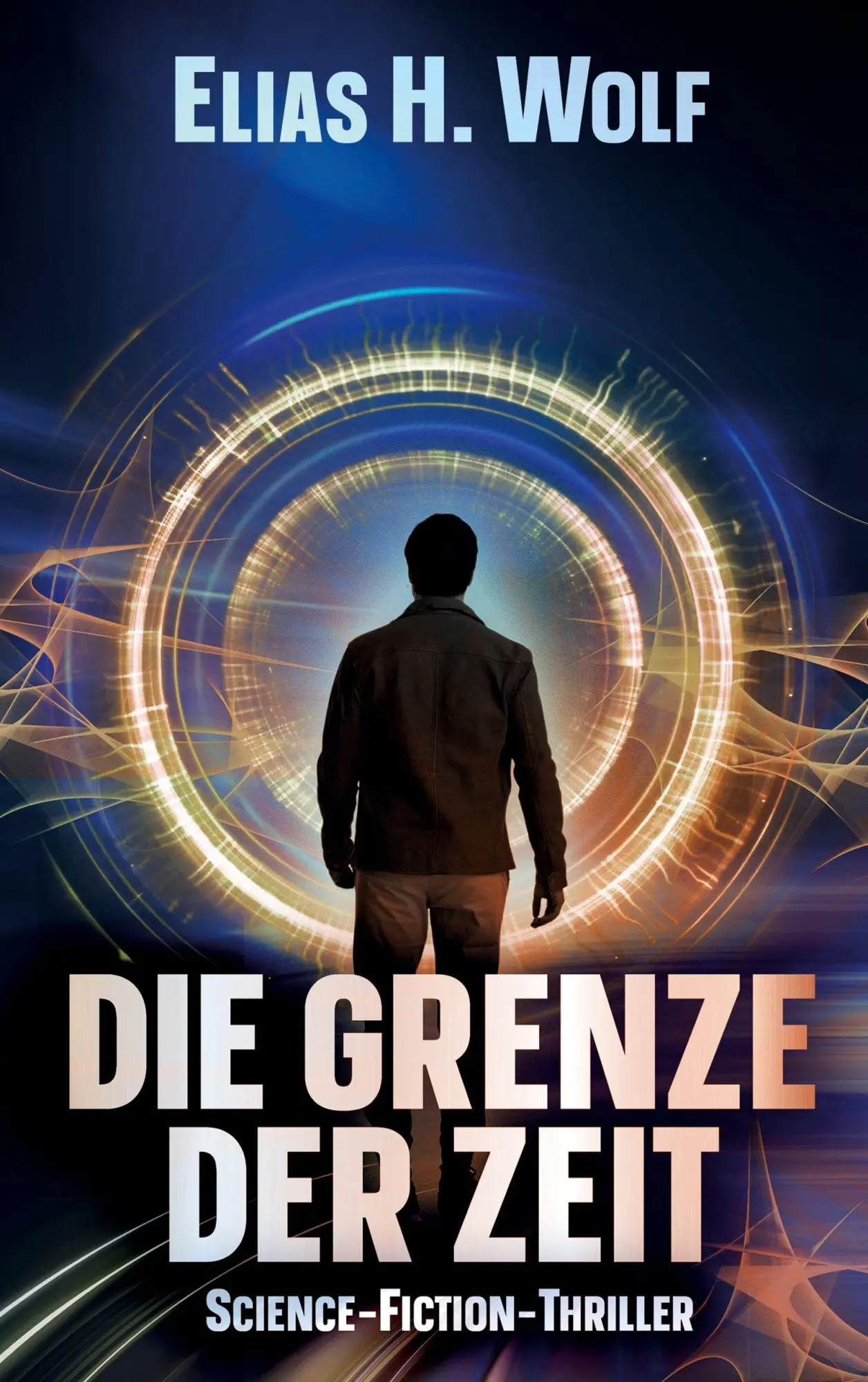 Cover: 9783952643808 | Die Grenze der Zeit | Elias H. Wolf | Taschenbuch | 412 S. | Deutsch