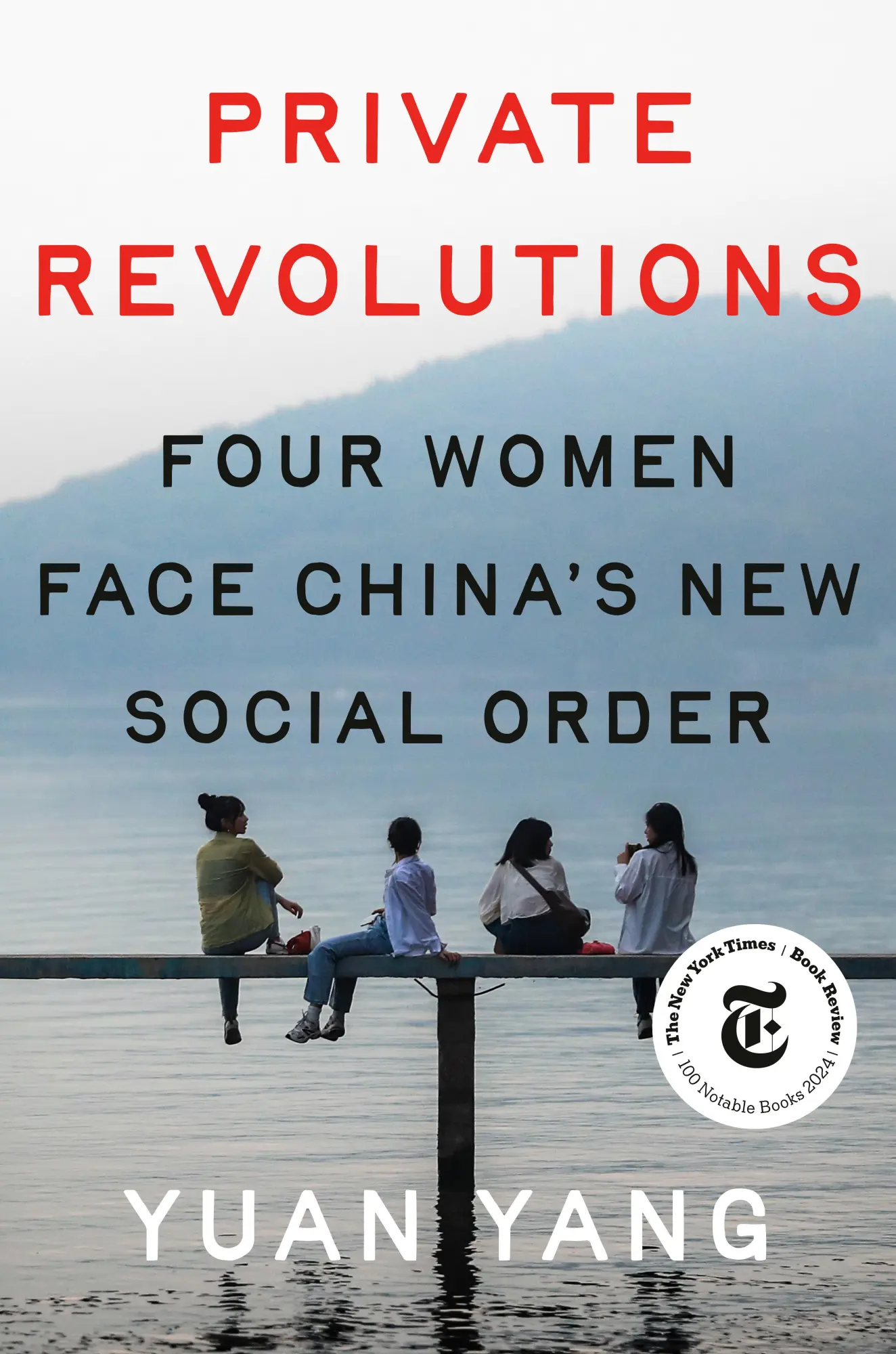 Cover: 9780593493908 | Private Revolutions | Four Women Face China's New Social Order | Yang