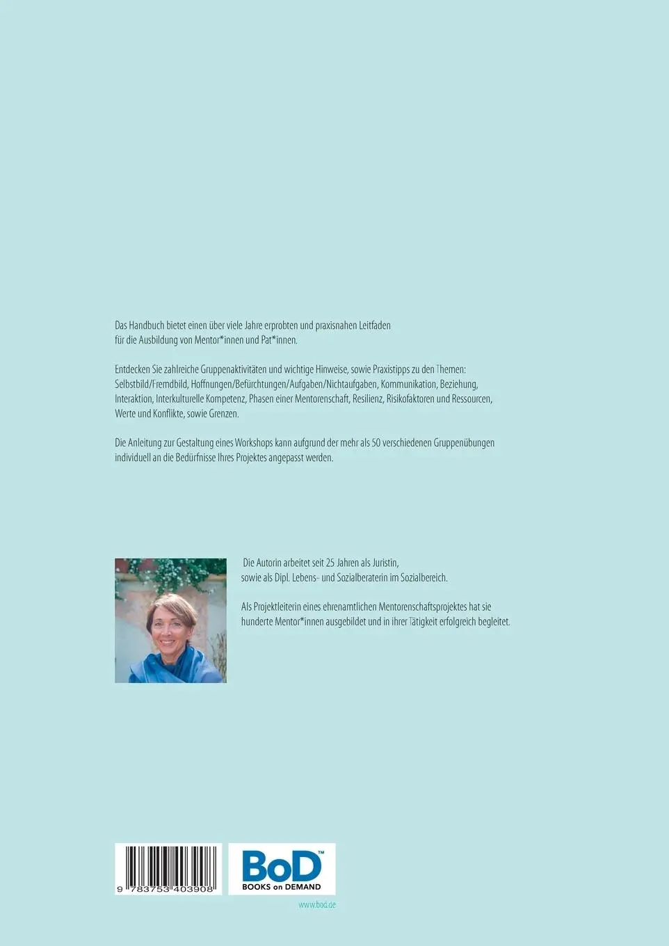 Rückseite: 9783753403908 | Machen Sie Mut ! | Mag. Barbara Erblehner-Swann | Taschenbuch | 138 S.