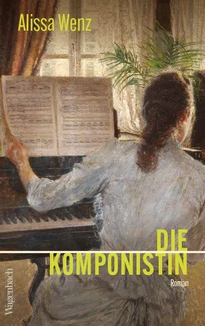 Cover: 9783803133908 | Die Komponistin | Alissa Wenz | Buch | Quartbuch | 240 S. | Deutsch