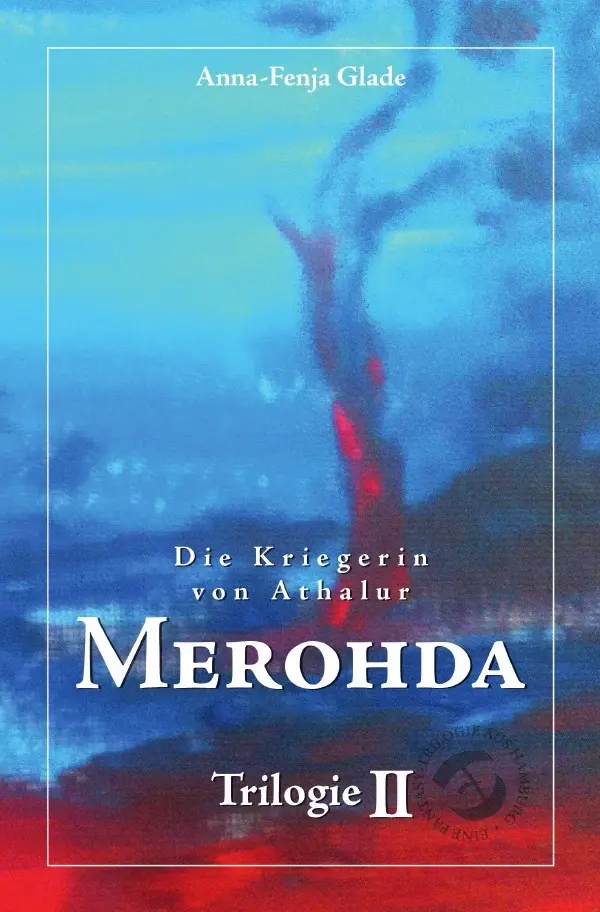 Cover: 9783819073908 | Merohda | DE | Anna-Fenja Glade | Taschenbuch | 316 S. | Deutsch