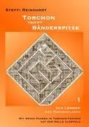 Cover: 9783837033908 | Torchon trifft Bänderspitze 1 | Zum Lernen und Nachschlagen | Buch
