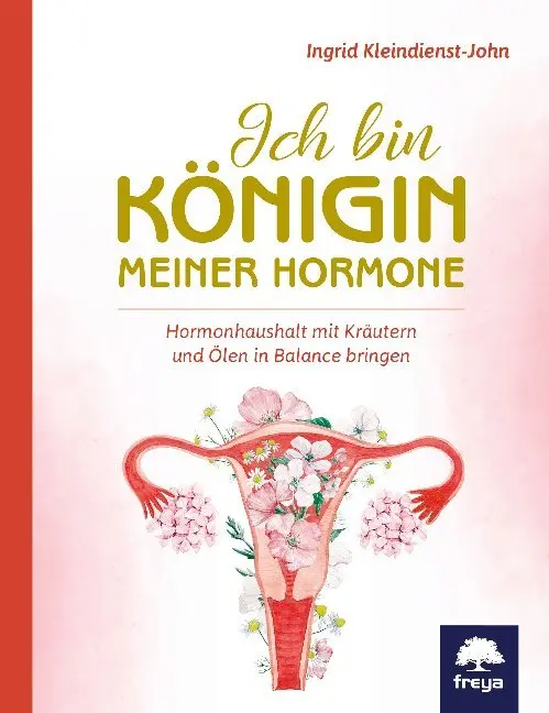 Cover: 9783990253908 | Ich bin Königin meiner Hormone | Ingrid Kleindienst-John | Buch | 2025