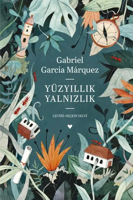 Cover: 9789750763908 | Yüzyillik Yalnizlik Ciltli | Gabriel Garcia Marquez | Taschenbuch