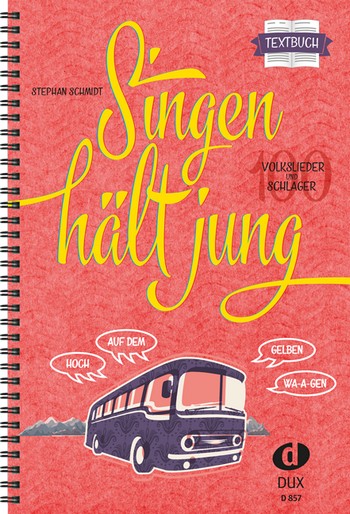 Cover: 9790500173908 | Singen hält jung Textbuch | Spiralbindung | Stephan Schmidt | Buch