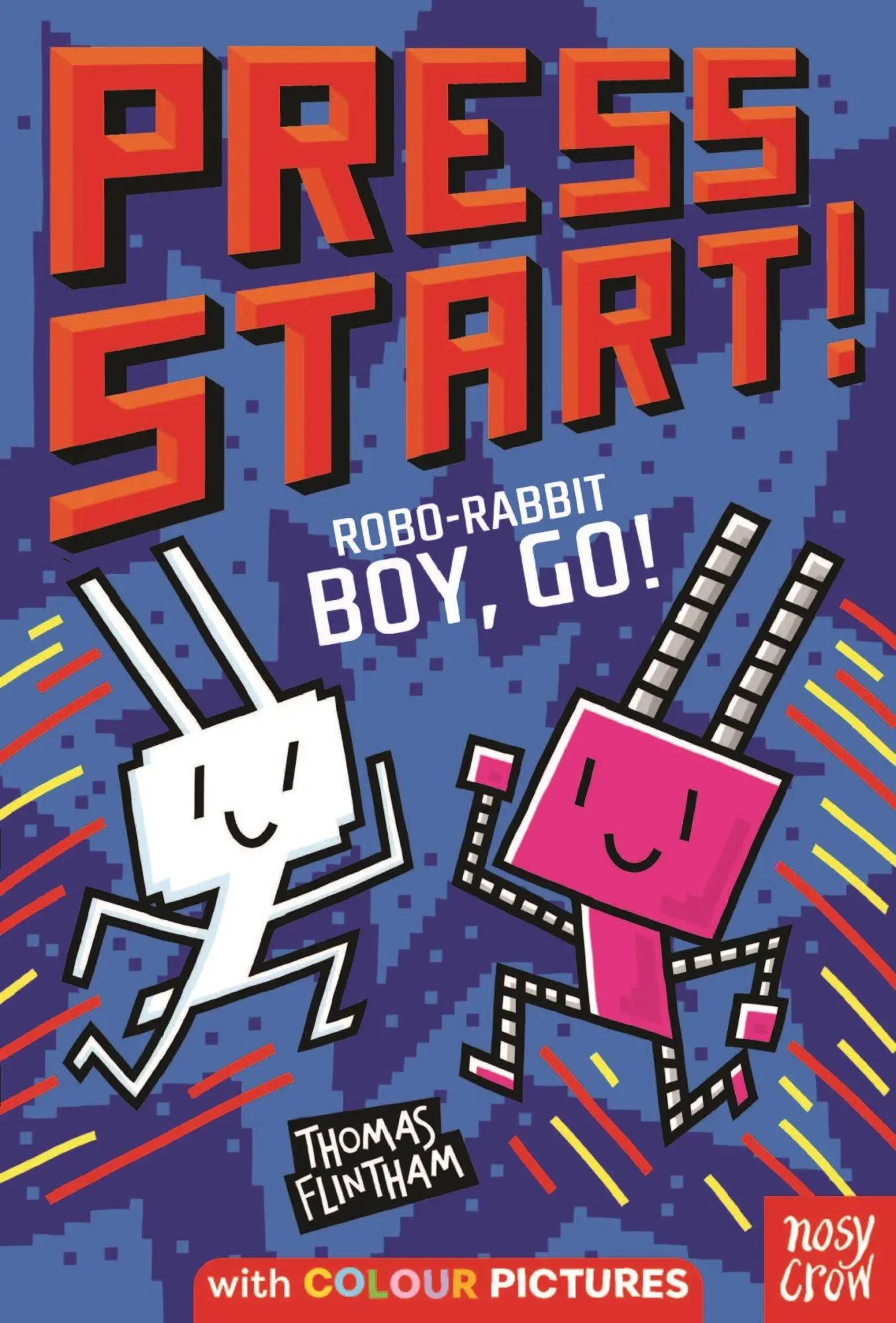 Cover: 9781805134008 | Press Start! Robo-Rabbit Boy Go! | Thomas Flintham | Taschenbuch