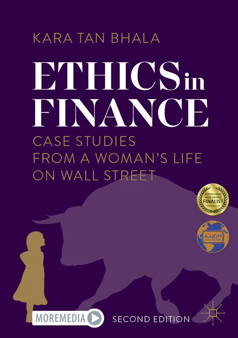 Ethics in Finance: Case Studies from a Woman’s Life on Wall Street