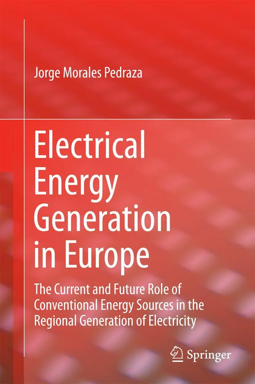 Cover: 9783319084008 | Electrical Energy Generation in Europe | Jorge Morales Pedraza | Buch