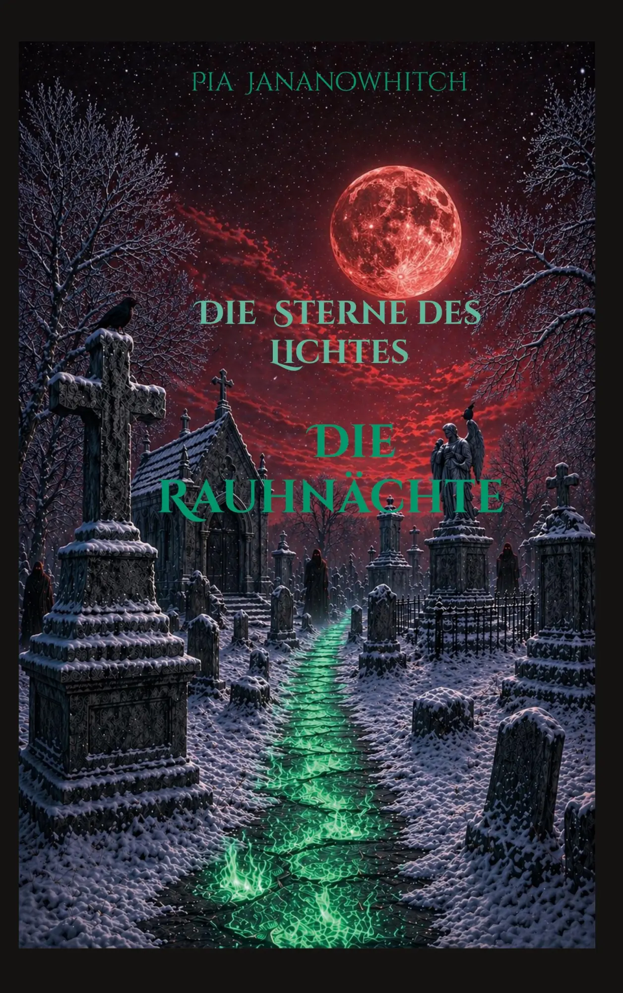 Cover: 9783695744008 | Die Sterne des Lichtes | - Die Rauhnächte - | Pia Jananowhitch | Buch