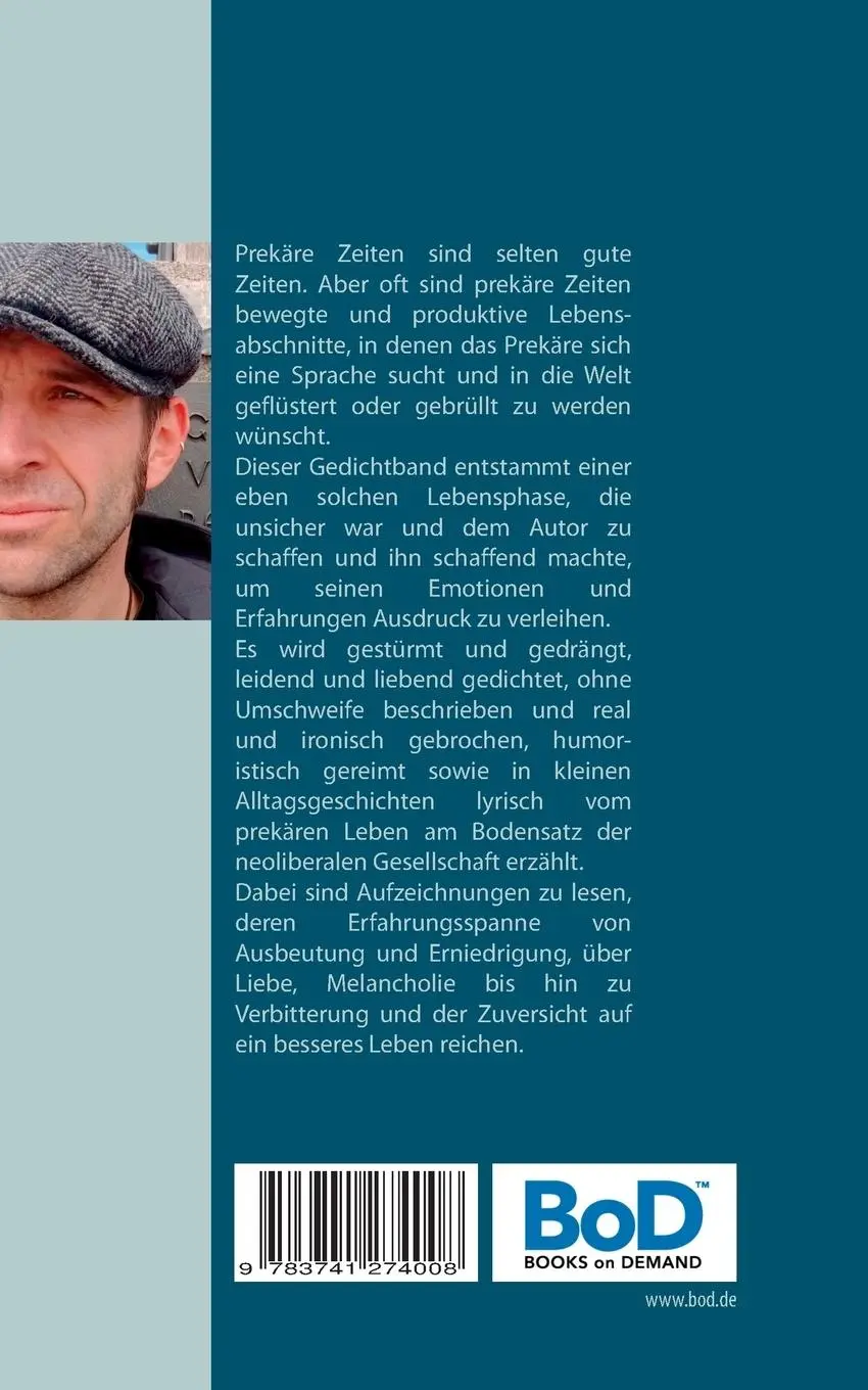 Rückseite: 9783741274008 | Prekäre Zeiten | Gedichte vom Bodensatz der Gesellschaft | Mario Stenz
