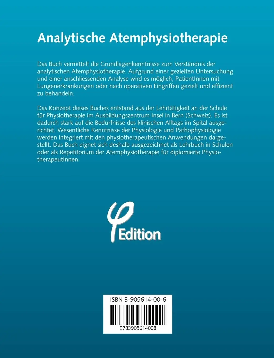 Rückseite: 9783905614008 | Analytische Atemphysiotherapie | Markus A. Schenker | Taschenbuch