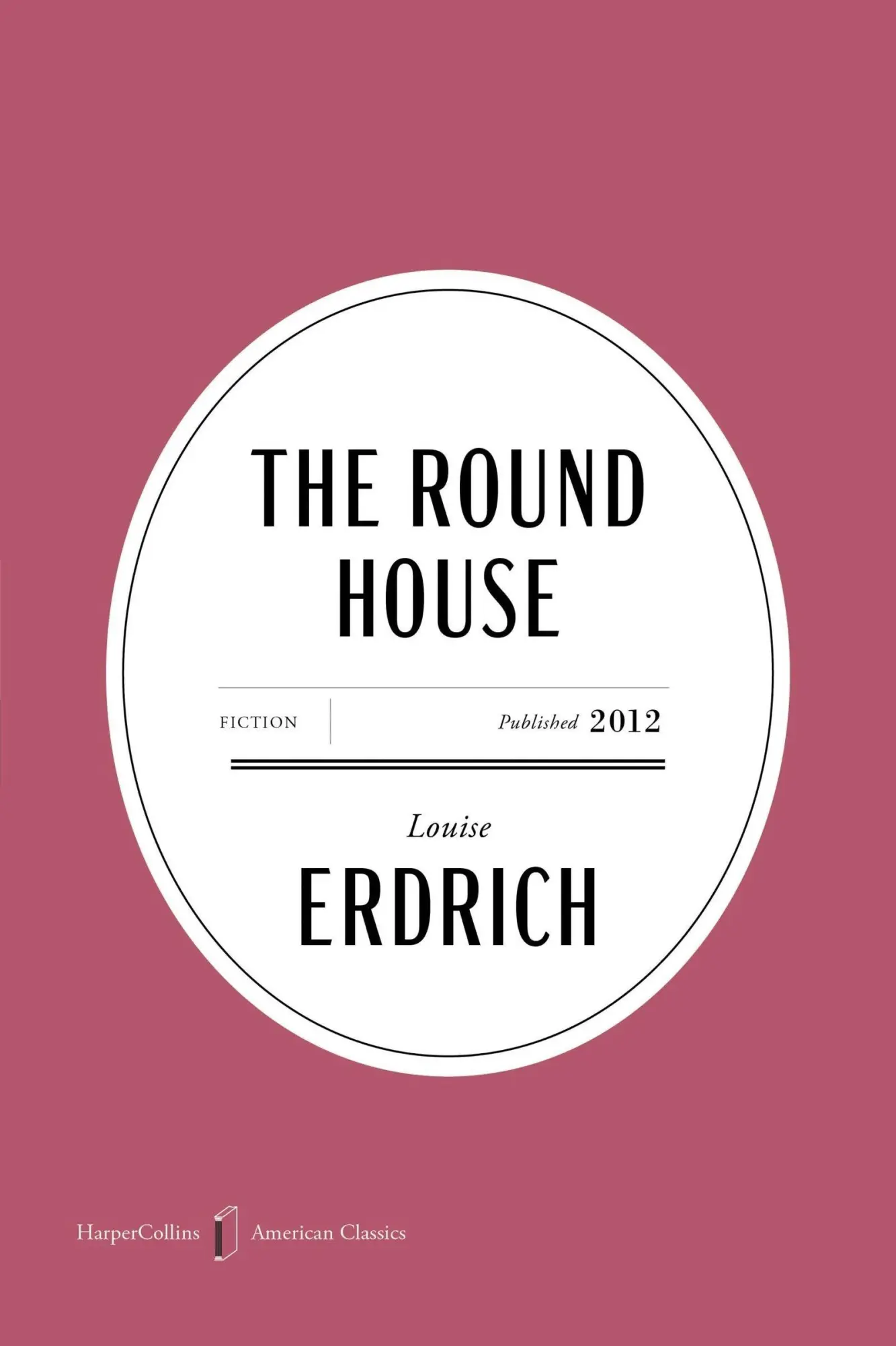 HarperCollins The Round House American Classics Edition