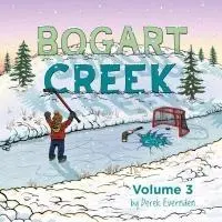Cover: 9781989754108 | Bogart Creek 3 | Derek Evernden | Taschenbuch | Englisch | 2022