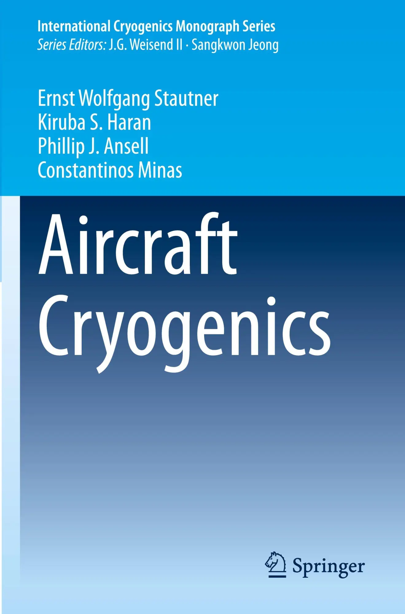 Cover: 9783031714108 | Aircraft Cryogenics | Ernst Wolfgang Stautner (u. a.) | Taschenbuch