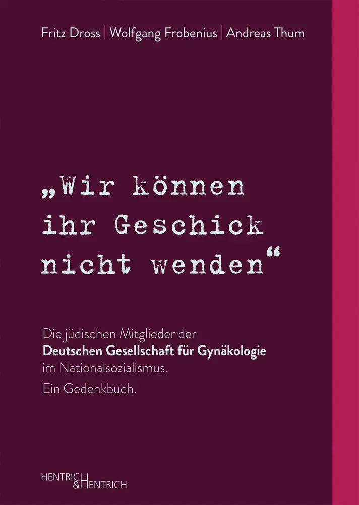 Cover: 9783955654108 | "Wir können ihr Geschick nicht wenden" Die jüdischen Mitglieder der...