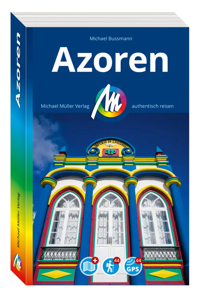 Cover: 9783966854108 | MICHAEL MÜLLER REISEFÜHRER Azoren | Michael Bussmann | Taschenbuch