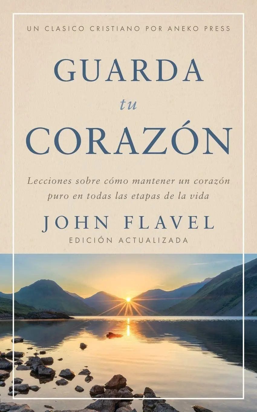 Cover: 9798889364108 | Guarda tu corazón | John Flavel | Taschenbuch | Spanisch | 2024