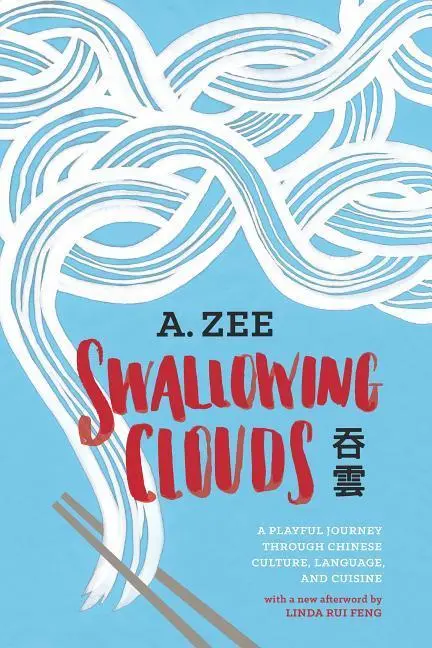 Cover: 9780295994208 | Swallowing Clouds | Anthony Zee | Taschenbuch | Englisch | 2014
