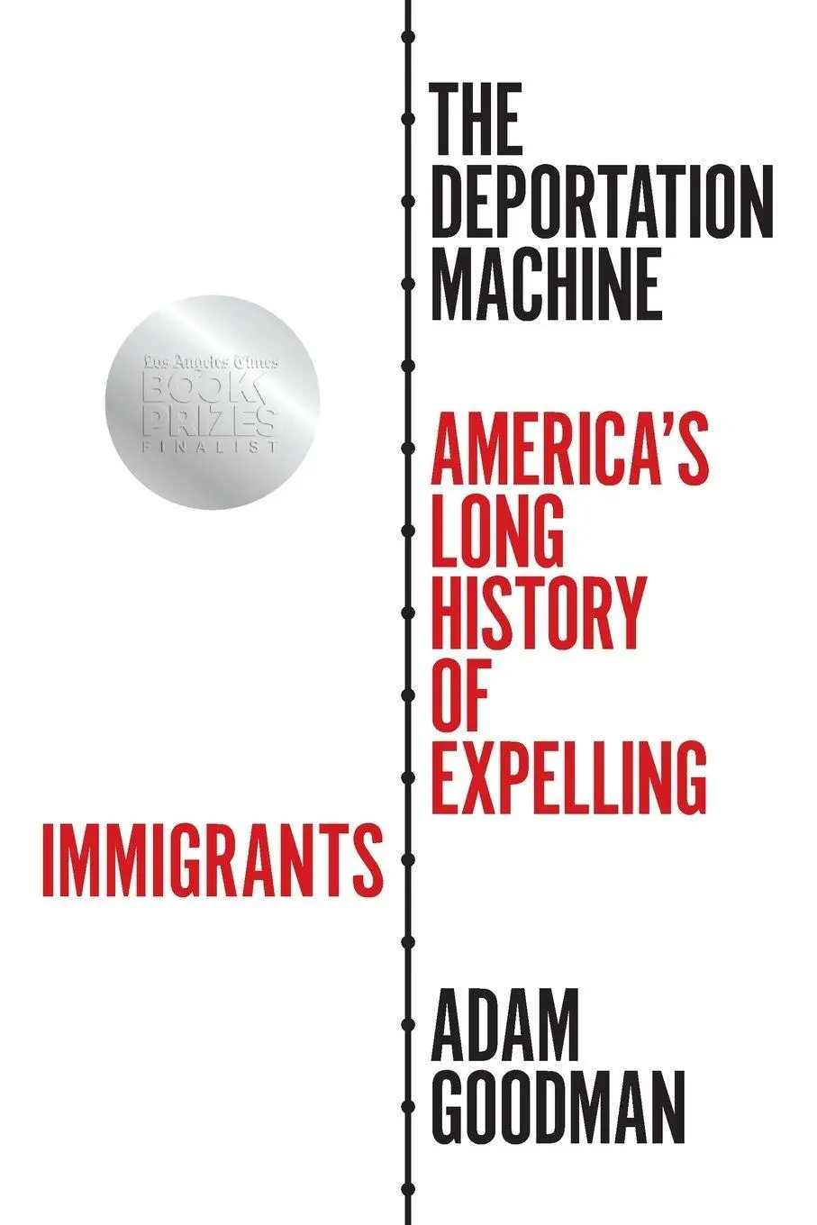 Cover: 9780691204208 | The Deportation Machine | Adam Goodman | Taschenbuch | Englisch | 2021