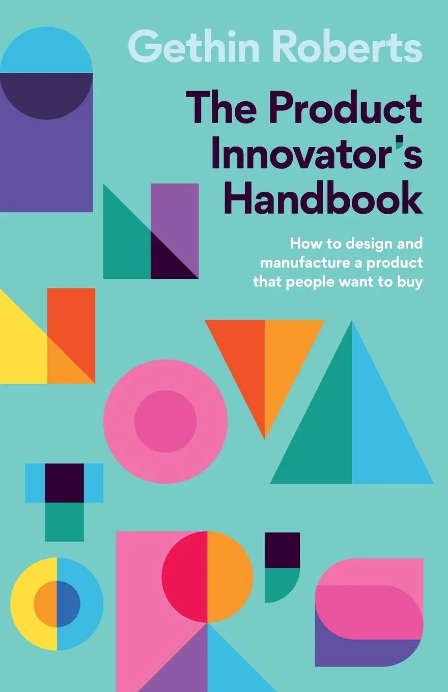 Cover: 9781788604208 | The Product Innovator's Handbook | Gethin Roberts | Taschenbuch | 2023
