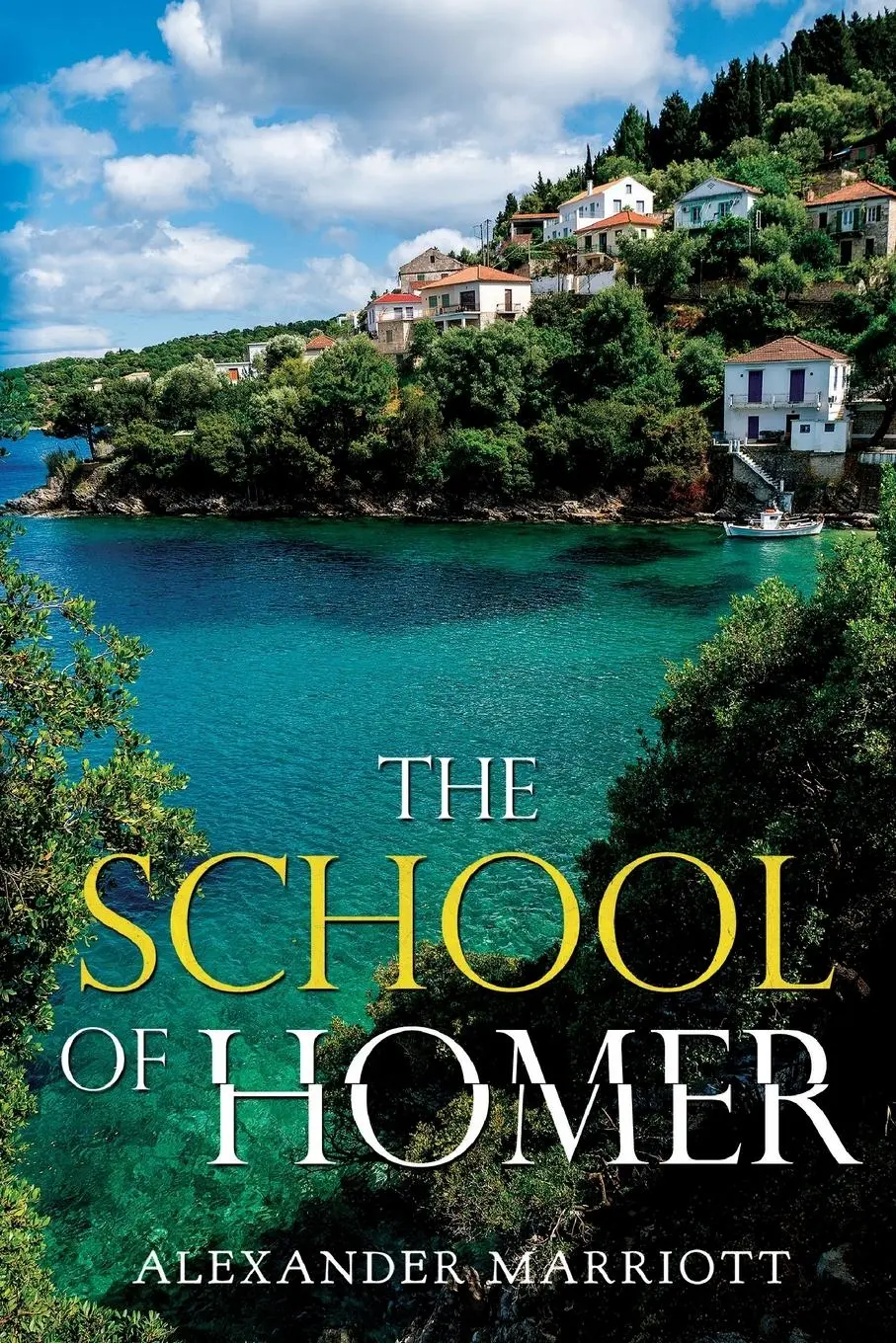 Cover: 9781800164208 | The School of Homer | Alexander Marriott | Taschenbuch | Englisch