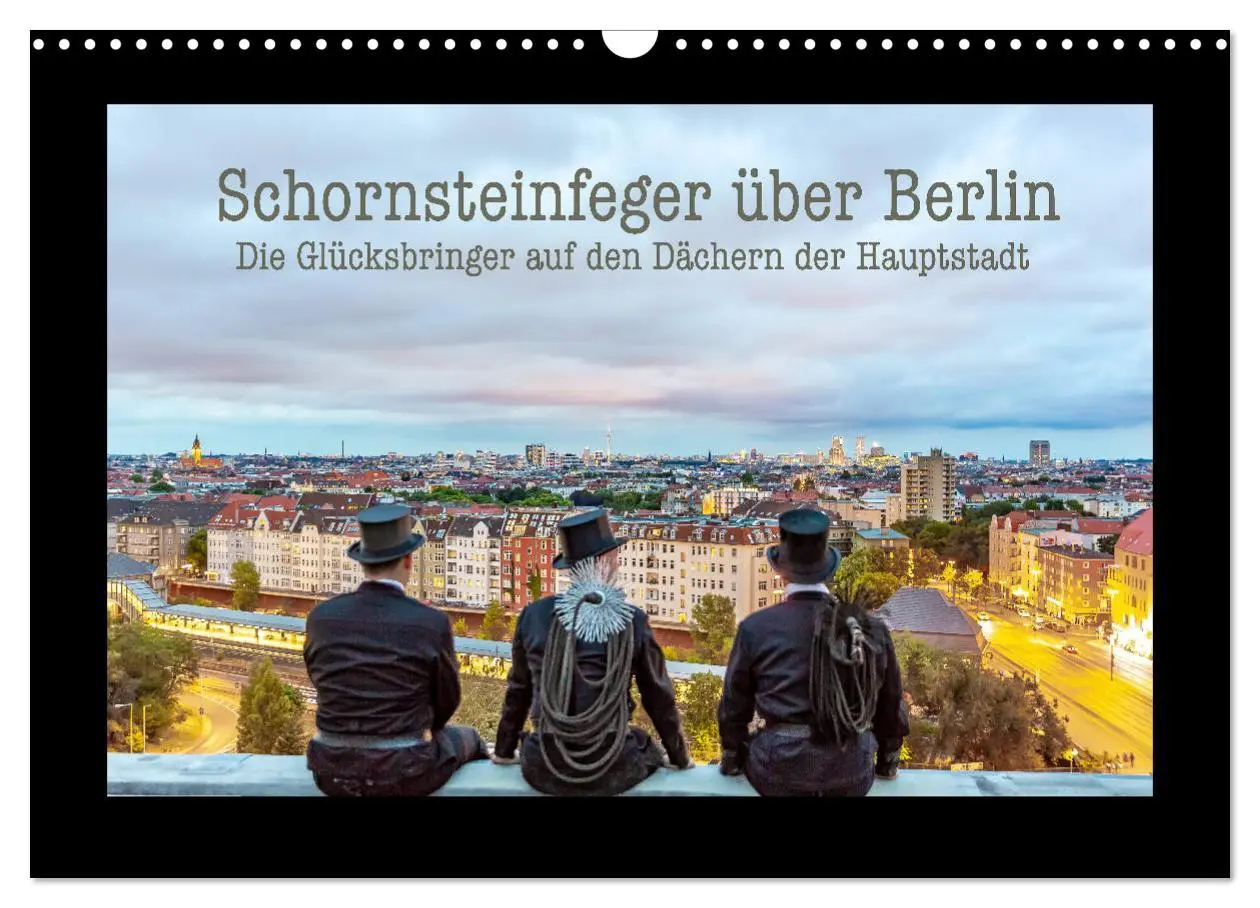 Cover: 9783457814208 | Schornsteinfeger über Berlin - Die Glücksbringer auf den Dächern...