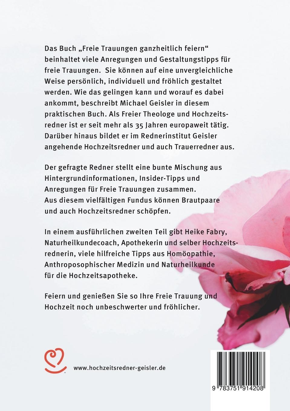Rückseite: 9783751914208 | Freie Trauungen ganzheitlich feiern | Michael Geisler | Taschenbuch
