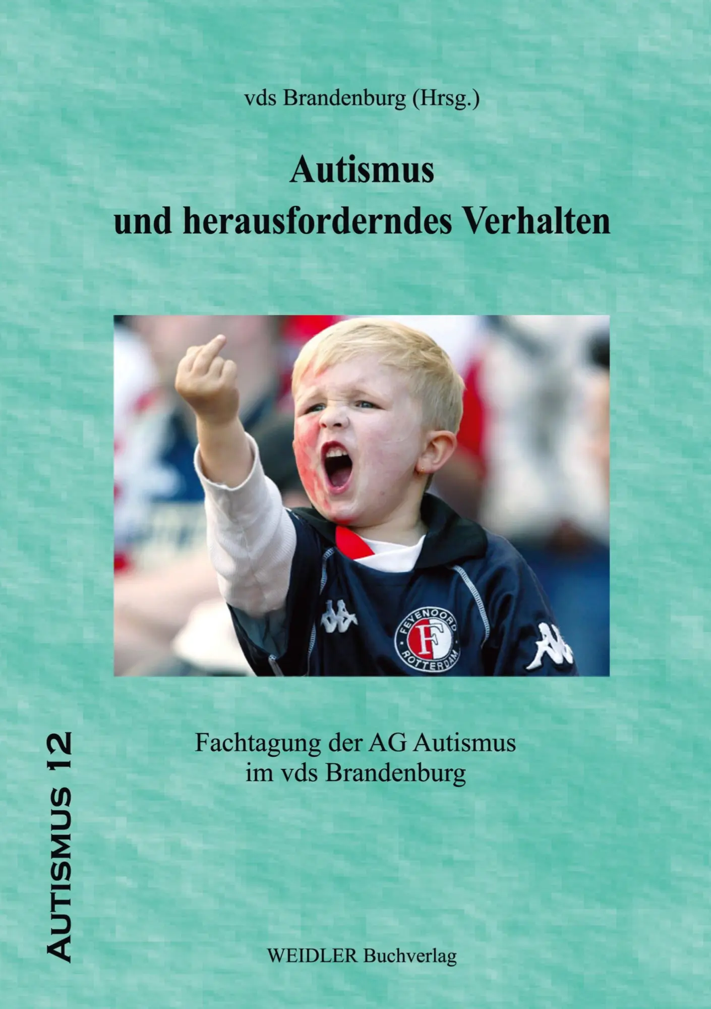 Cover: 9783896934208 | Autismus und herausforderndes Verhalten | vds Brandenburg | Buch