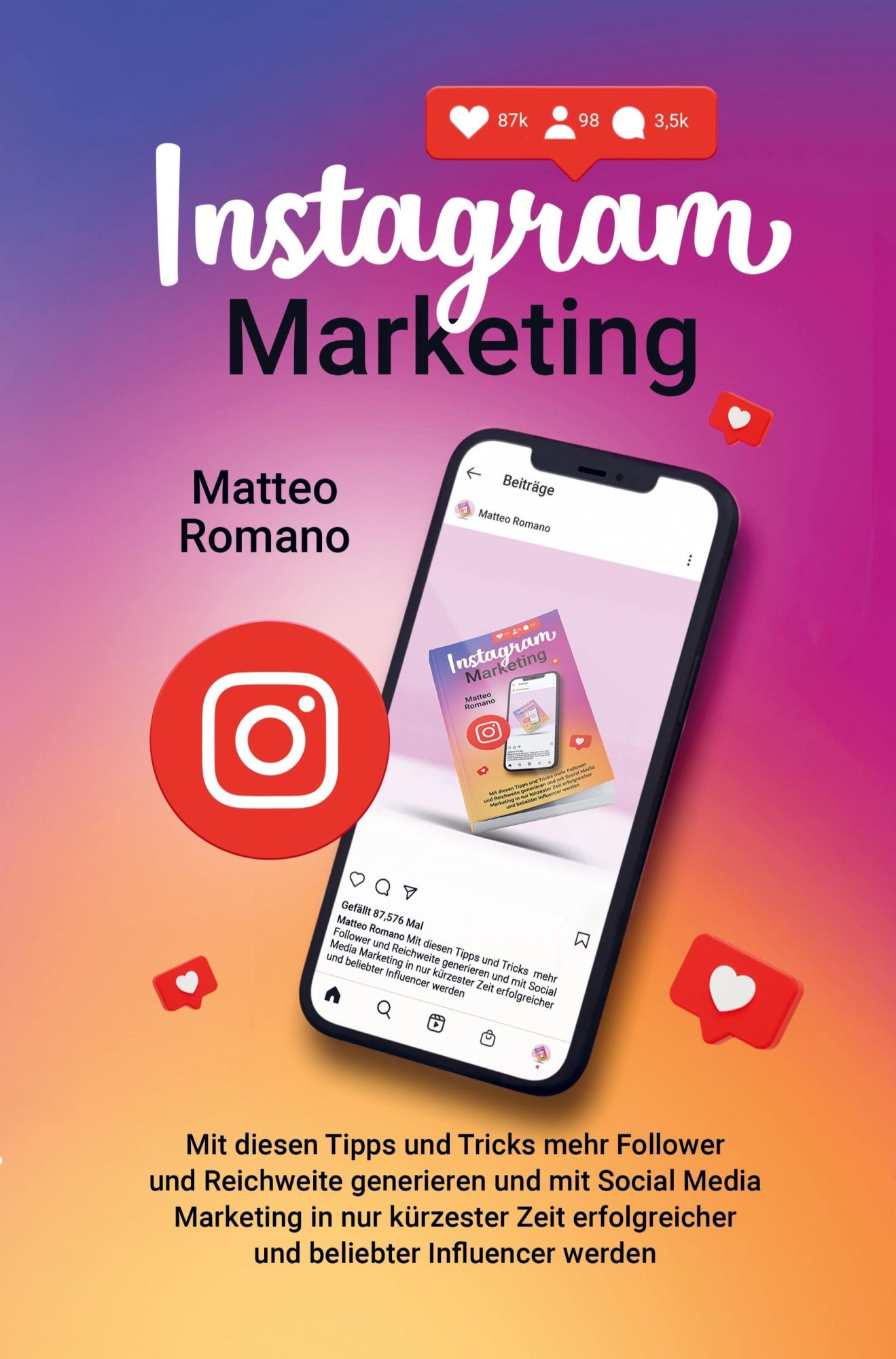 Cover: 9789403684208 | Instagram Marketing | Matteo Romano | Taschenbuch | Paperback | 224 S.
