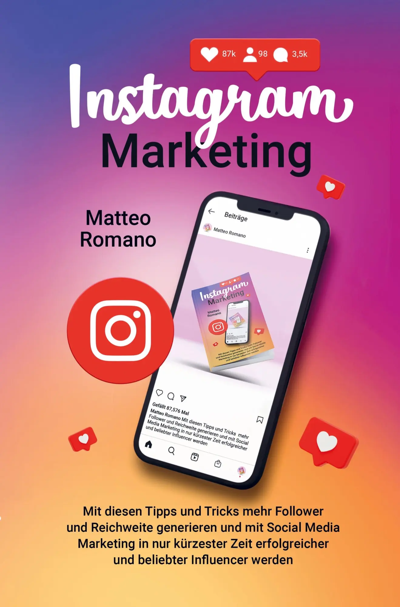 Cover: 9789403684208 | Instagram Marketing | Matteo Romano | Taschenbuch | Paperback | 224 S.