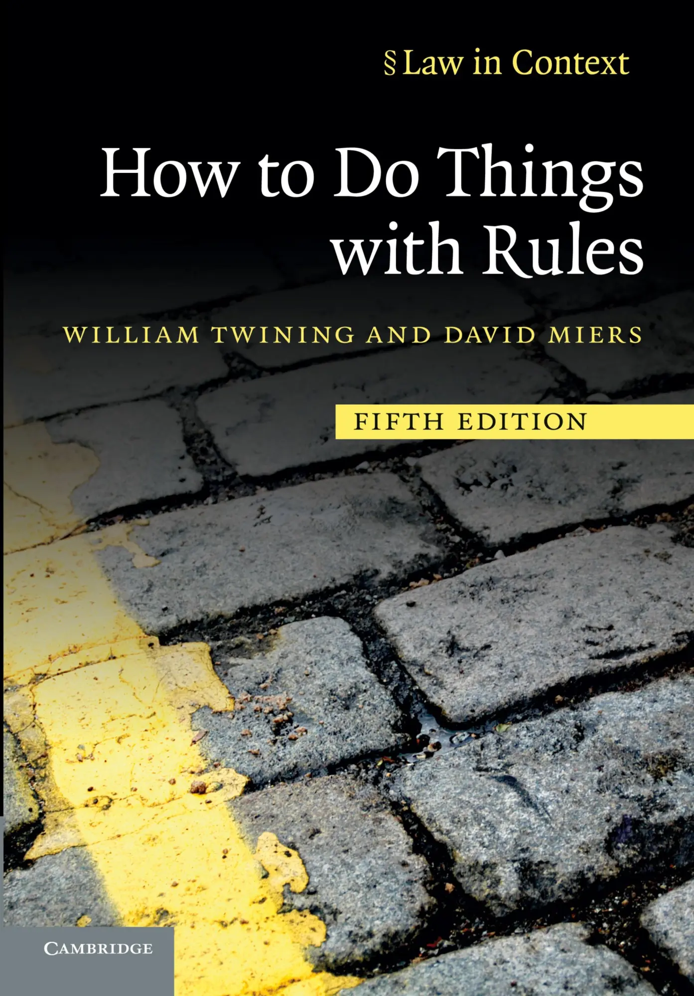 Cover: 9780521144308 | How to Do Things with Rules | A Primer of Interpretation | Taschenbuch