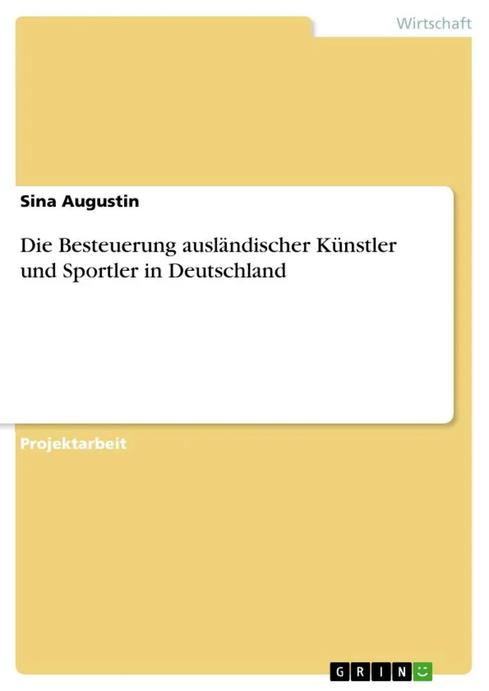 Cover: 9783668914308 | Die Besteuerung ausländischer Künstler und Sportler in Deutschland