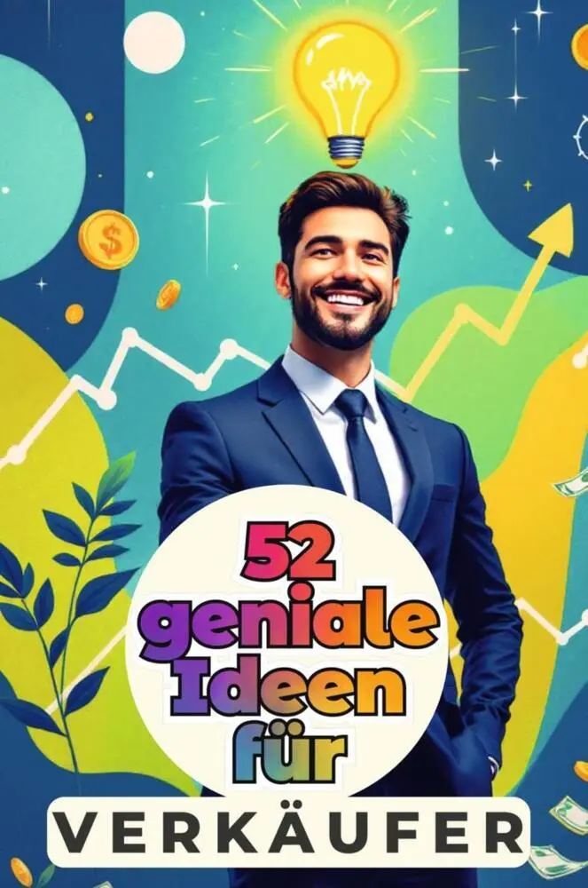 Cover: 9783759164308 | 52 geniale Ideen für Verkäufer | Tim Fuchs | Taschenbuch | 110 S.