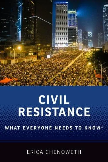 Cover: 9780190244408 | Civil Resistance | What Everyone Needs to Know® | Erica Chenoweth