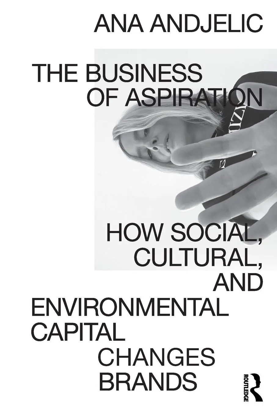 Cover: 9780367554408 | The Business of Aspiration | Ana Andjelic | Taschenbuch | Englisch