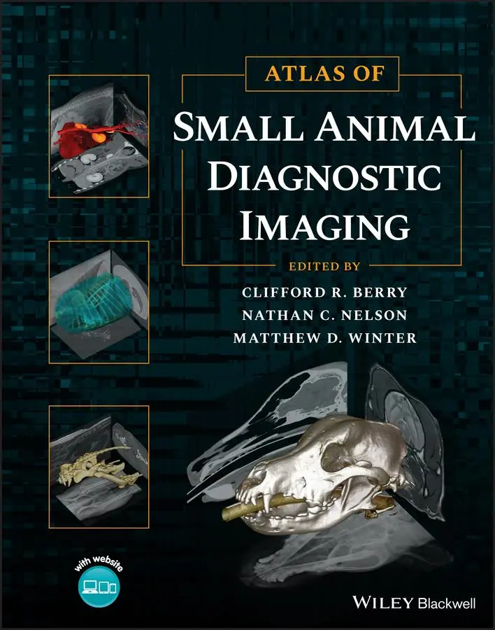 Cover: 9781118964408 | Atlas of Small Animal Diagnostic Imaging | Clifford R. Berry (u. a.)