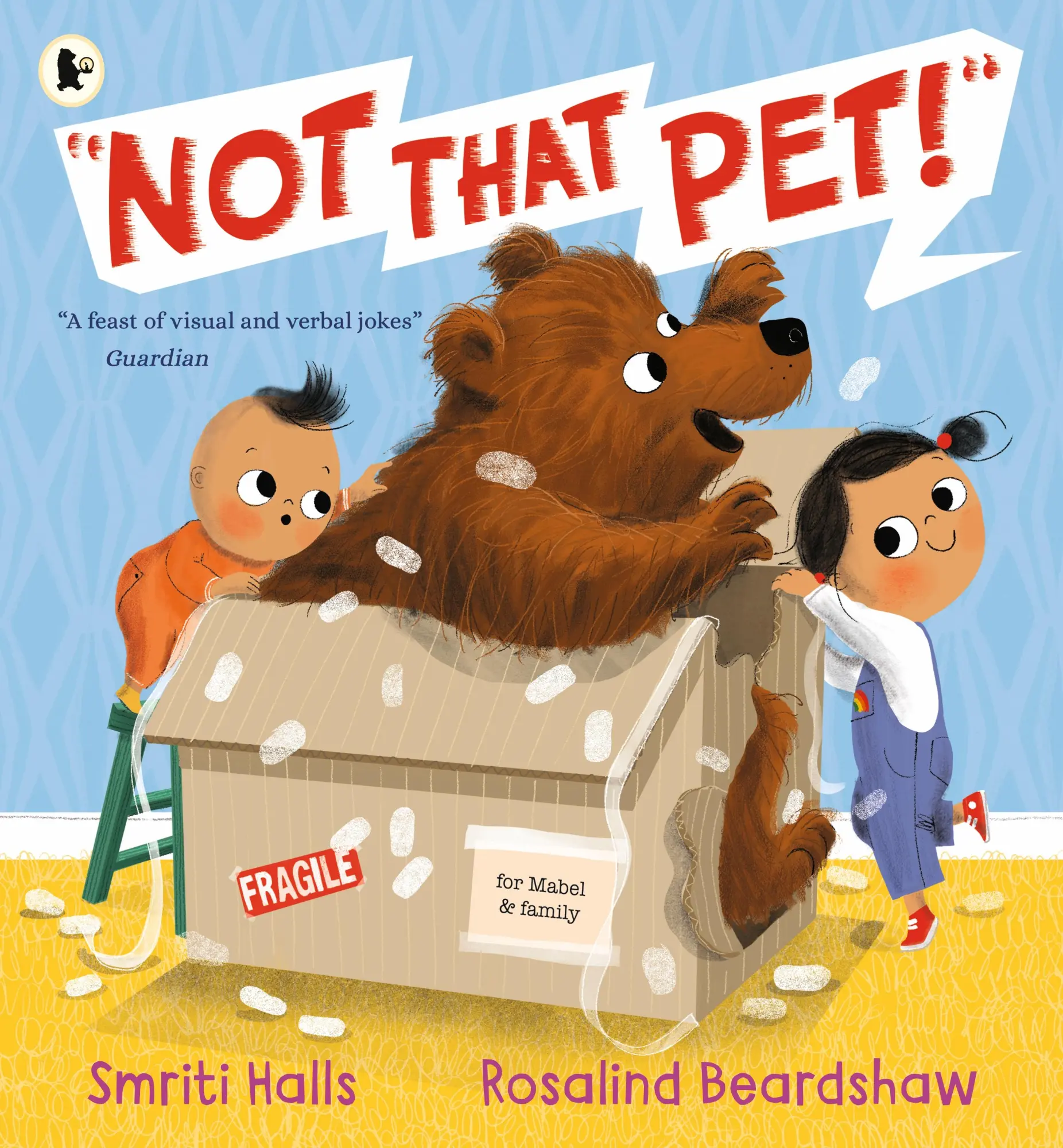 Cover: 9781529504408 | Not That Pet! | Smriti Halls | Taschenbuch | Walker Books | Englisch