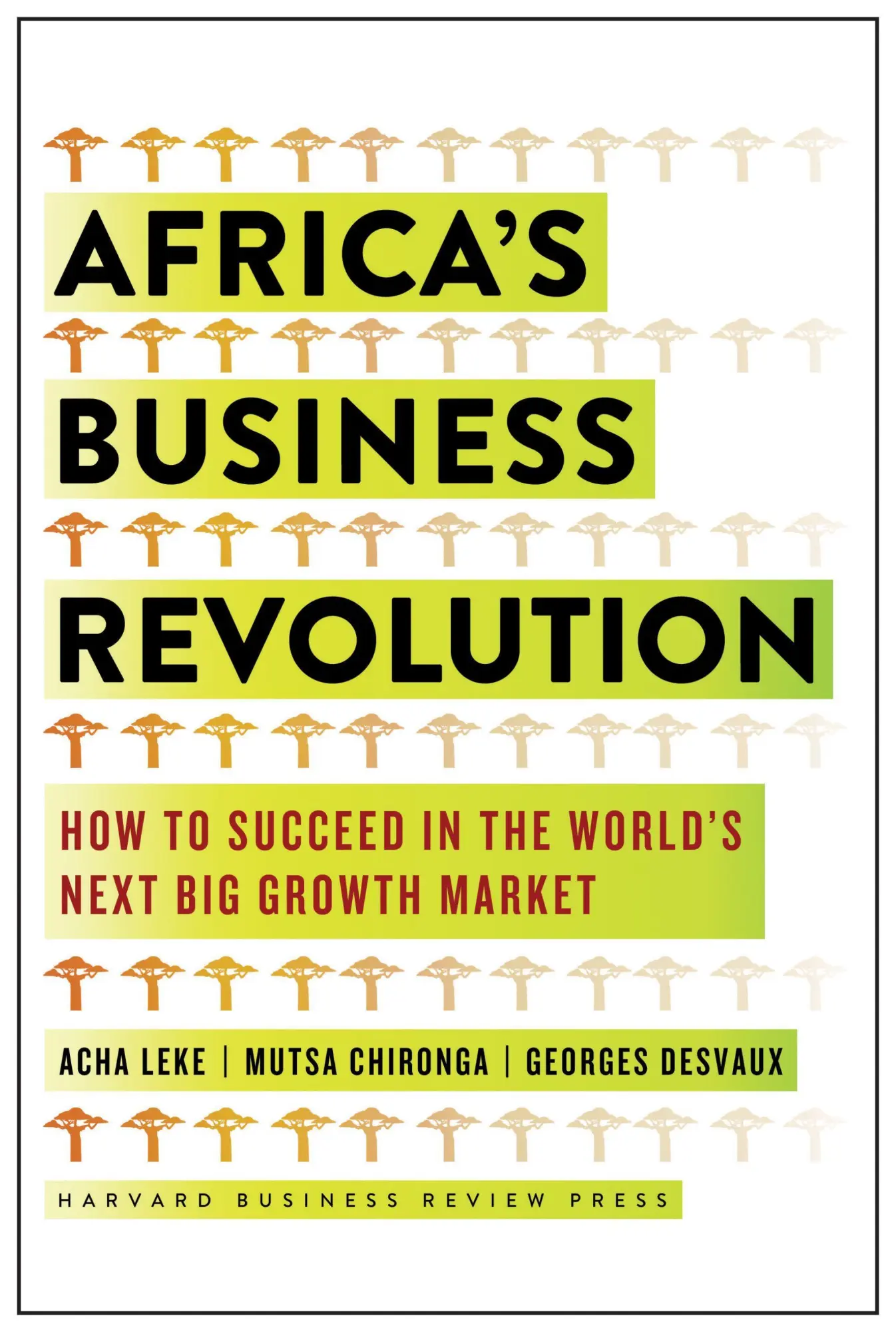 Cover: 9781633694408 | Africa's Business Revolution | Acha Leke (u. a.) | Buch | Gebunden