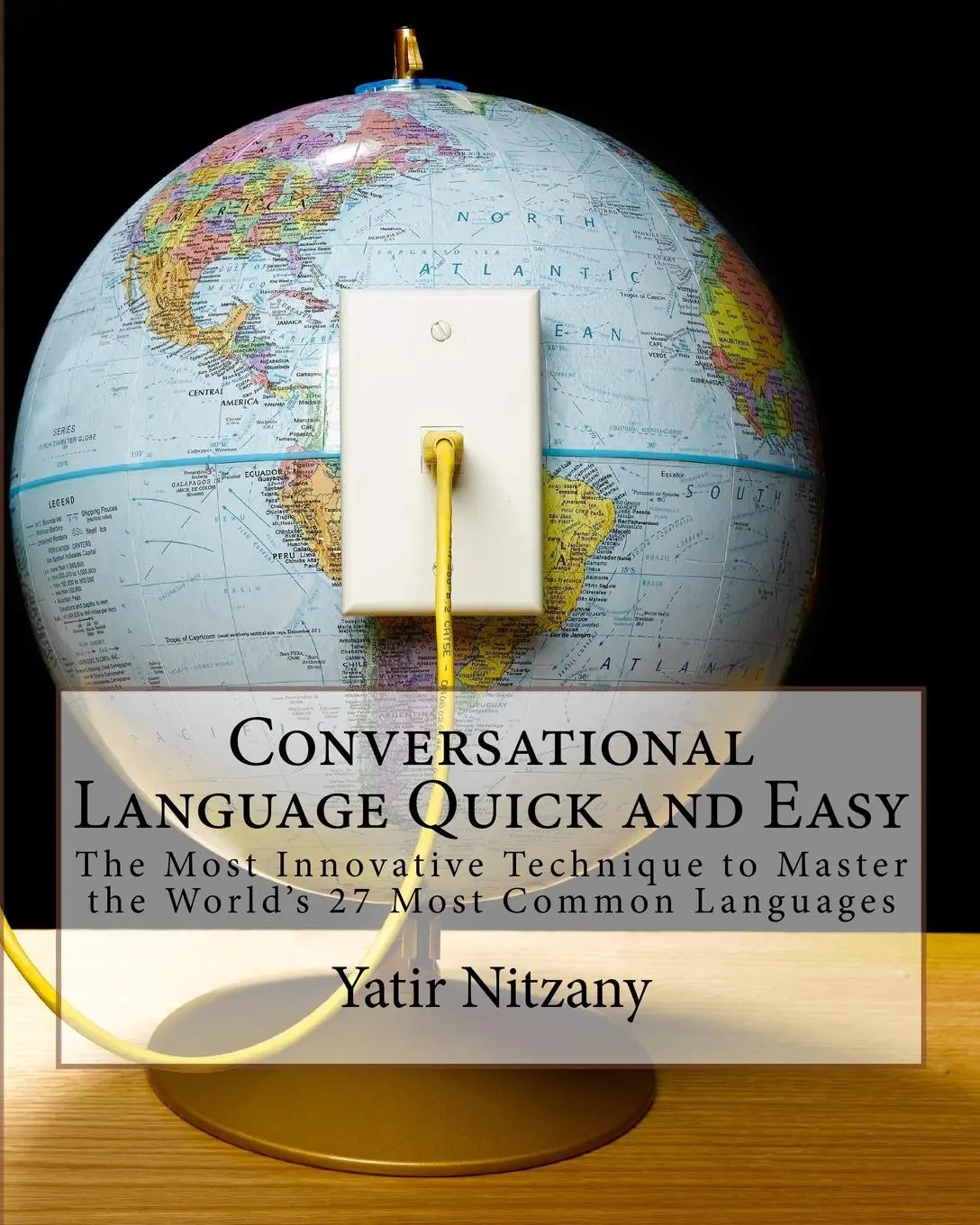 Cover: 9781951244408 | Conversational Language Quick and Easy | Nitzany Yatir | Taschenbuch