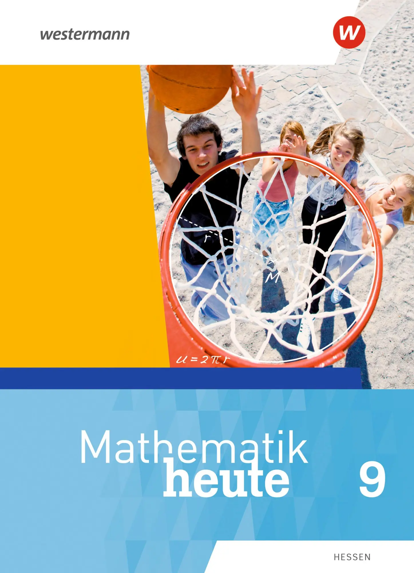 Cover: 9783141504408 | Mathematik heute 9. Schülerband. Für Hessen | Ausgabe 2019 | Buch
