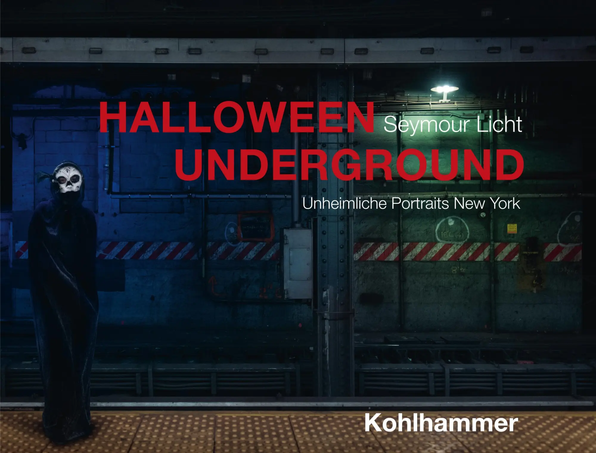 Cover: 9783170454408 | Halloween Underground | Unheimliche Portraits New York | Seymour Licht