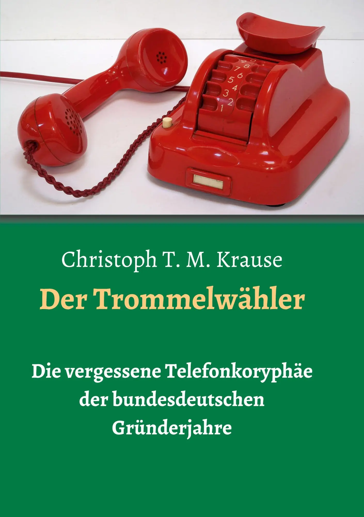 Cover: 9783347144408 | Der Trommelwähler | Christoph T. M. Krause | Taschenbuch | 92 S.