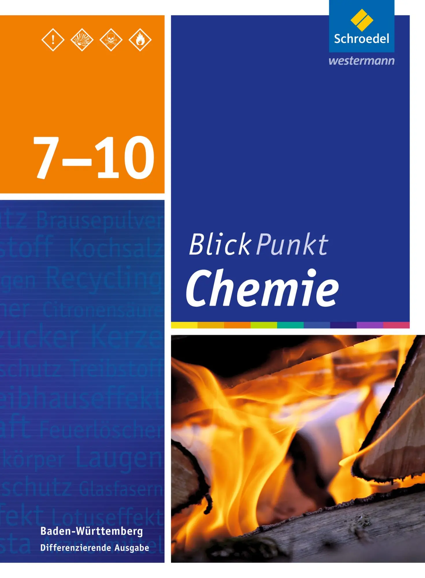 Cover: 9783507764408 | Blickpunkt Chemie 7 - 10. Schulbuch. Baden-Württemberg | Ausgabe 2016